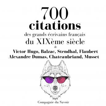 [French] - 700 citations des grands écrivains français du XIXème siècle