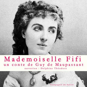 [French] - Mademoiselle Fifi, Un conte de Maupassant