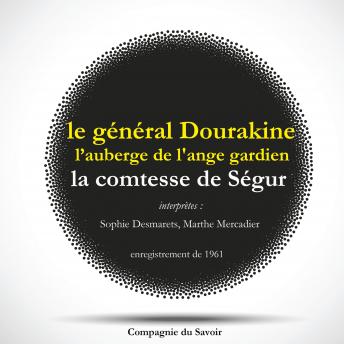 [French] - Le Général Dourakine & L'Auberge de l'Ange Gardien, les 2 célèbres romans de la comtesse de Ségur