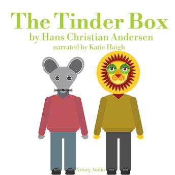 The Tinder Box, a fairytale for kids