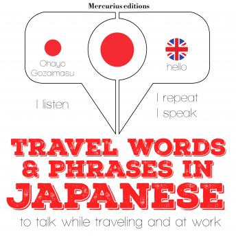 Travel words and phrases in Japanese, Audio book by J. M. Gardner