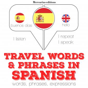Travel words and phrases in Spanish sample.
