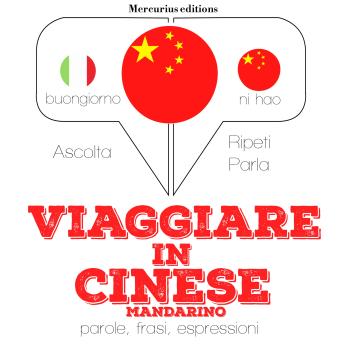 [Italian] - Viaggiare in Cinese Mandarino