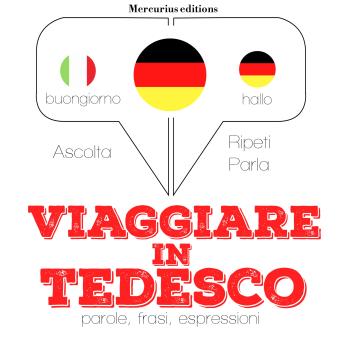 [Italian] - Viaggiare in Tedesco