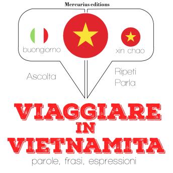 Download Viaggiare in Vietnamita by Jm Gardner