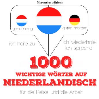 1000 wichtige Wörter auf Niederländisch für die Reise und die Arbeit sample.