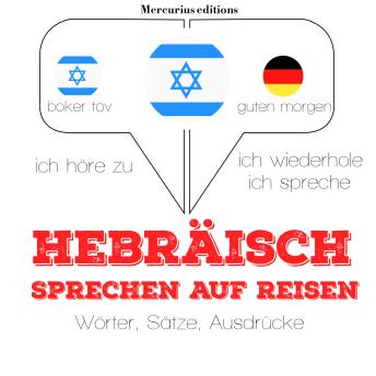 [German] - Hebraisch sprechen auf Reisen