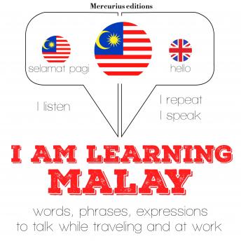 I am learning Malay: 'Listen, Repeat, Speak' language learning course