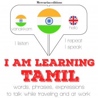 I am learning Tamil: 'Listen, Repeat, Speak' language learning course