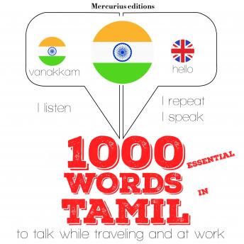 Download 1000 essential words in Tamil: 'Listen, Repeat, Speak' language learning course by Jm Gardner