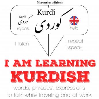 I am learning Kurdish: 'Listen, Repeat, Speak' language learning course