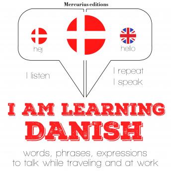 I am learning Danish: 'Listen, Repeat, Speak' language learning course