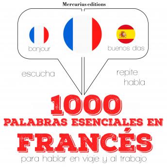1000 palabras esenciales en francés, Audio book by J. M. Gardner