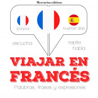 [Spanish] - Viajar en francés