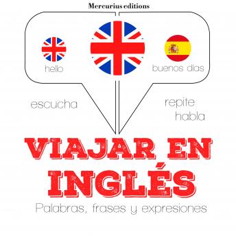 [Spanish] - Viajar en Inglés