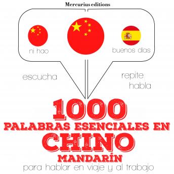 1000 palabras esenciales en Chino (mandarín), Audio book by J. M. Gardner