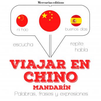 [Spanish] - Viajar en Chino (mandarín)