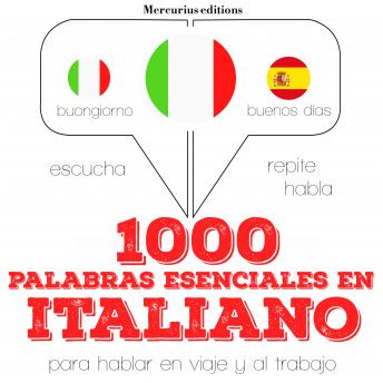 1000 palabras esenciales en italiano, Audio book by J. M. Gardner