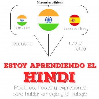 [Spanish] - Estoy aprendiendo el hindi