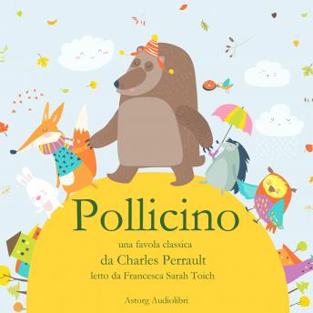 [Italian] - Pollicino: Le più belle fiabe e favole per bambini