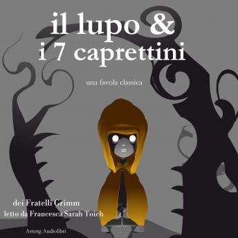 [Italian] - Il lupo e i sette caprettini: Le più belle fiabe e favole per bambini