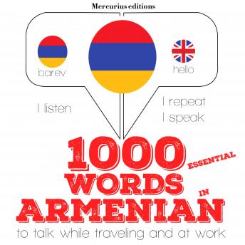 1000 essential words in Armenian: 'Listen, Repeat, Speak' language learning course