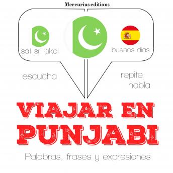 Viajar en punjabi: Escucha, Repite, Habla : curso de idiomas