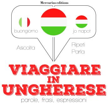Download Viaggiare in ungherese by Jm Gardner