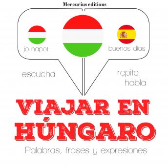 Download Viajar en húngaro by Jm Gardner
