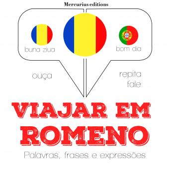 [Portuguese] - Viajar em romeno: Ouça, repita, fale: método de aprendizagem de línguas