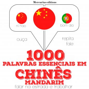 [Portuguese] - 1000 palavras essenciais em Chinês - Mandarim: Ouça, repita, fale: método de aprendizagem de línguas