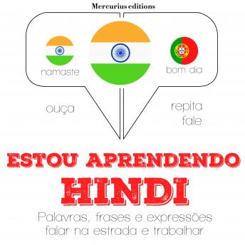 [Portuguese] - Estou aprendendo hindi: Ouça, repita, fale: método de aprendizagem de línguas