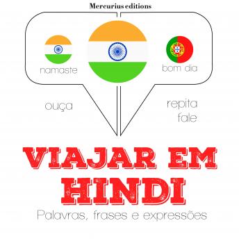 [Portuguese] - Viajar em hindi: Ouça, repita, fale: método de aprendizagem de línguas
