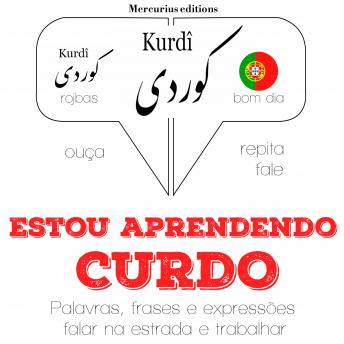 [Portuguese] - Estou aprendendo curdo: Ouça, repita, fale: método de aprendizagem de línguas