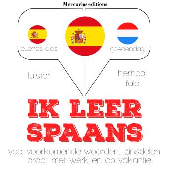 [Dutch; Flemish] - Ik leer Spaans: Luister, herhaal, spreek: taalleermethode
