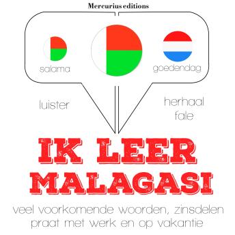 [Dutch; Flemish] - Ik leer Malagasi: Luister, herhaal, spreek: taalleermethode