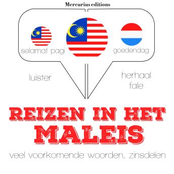 [Dutch; Flemish] - Reizen in het Maleis: Luister, herhaal, spreek: taalleermethode