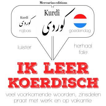 [Dutch; Flemish] - Ik leer Koerdisch: Luister, herhaal, spreek: taalleermethode