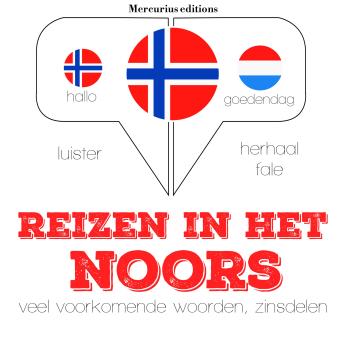 [Dutch; Flemish] - Reizen in het Noors: Luister, herhaal, spreek: taalleermethode