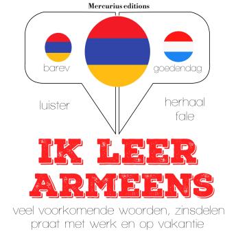 [Dutch; Flemish] - Ik leer Armeens: Luister, herhaal, spreek: taalleermethode