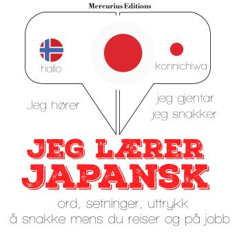 [Norwegian] - Jeg lærer japansk: Jeg hører, jeg gjentar, jeg snakker
