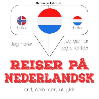 [Norwegian] - Reiser på nederlandsk