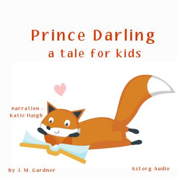 Prince Darling, a tale for kids
