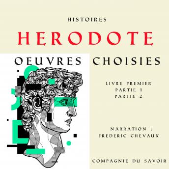 [French] - Hérodote, Histoires: Classiques de l'antiquité