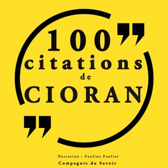 [French] - 100 citations Cioran: Collection 100 citations