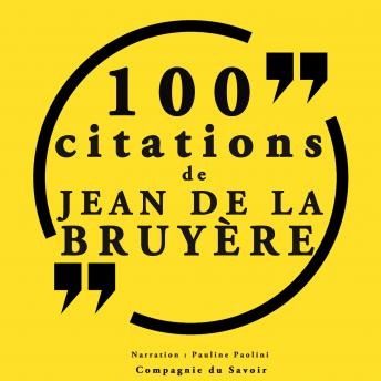 [French] - 100 citations Jean de la Bruyère: Collection 100 citations