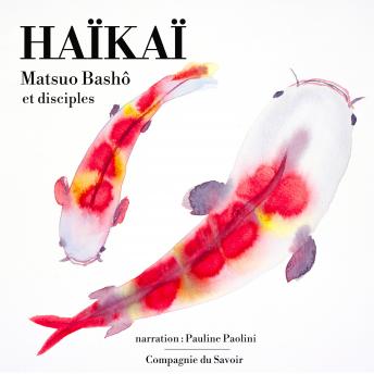 [French] - Haïkï : un recueil des plus beaux haïkus japonais