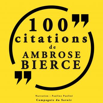 [French] - 100 citations d'Ambrose Bierce: Collection 100 citations