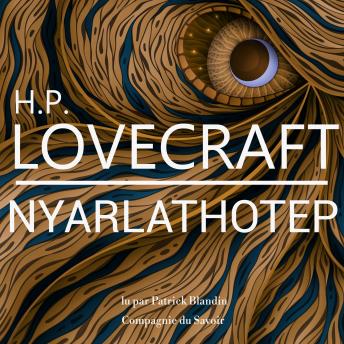 [French] - Nyalatothep, une nouvelle de Lovecraft: Les classiques du fantastique