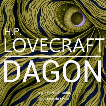 [French] - Dagon, une nouvelle de Lovecraft: Les classiques du fantastique